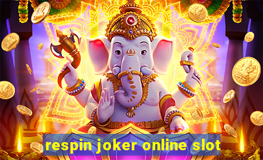 respin joker online slot