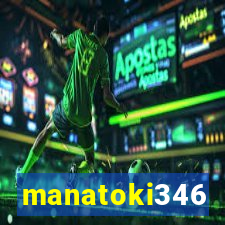 manatoki346