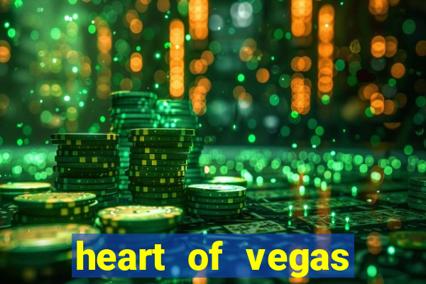 heart of vegas slots casino facebook