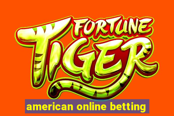 american online betting