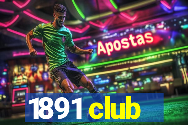 1891 club