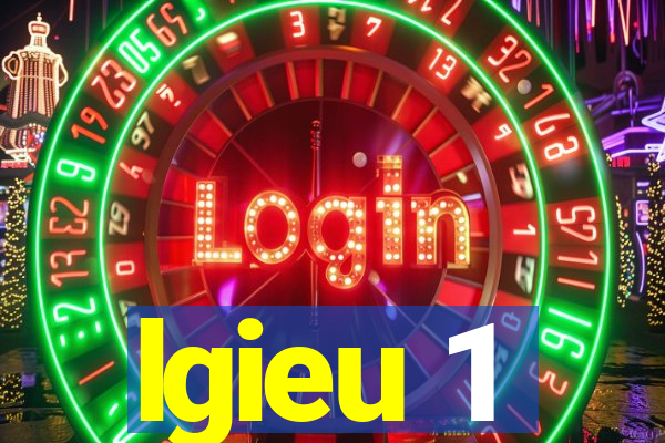 lgieu 1