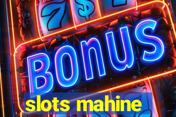 slots mahine