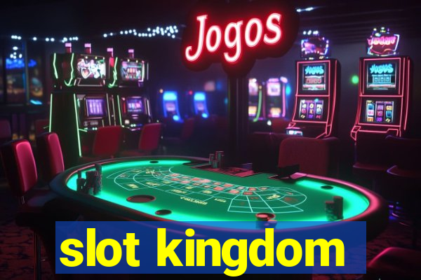 slot kingdom