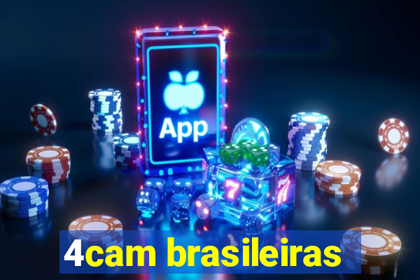 4cam brasileiras