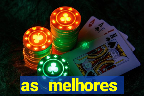 as melhores plataformas de cassino