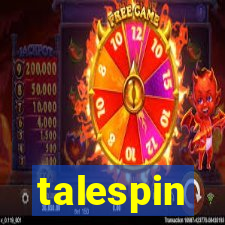 talespin