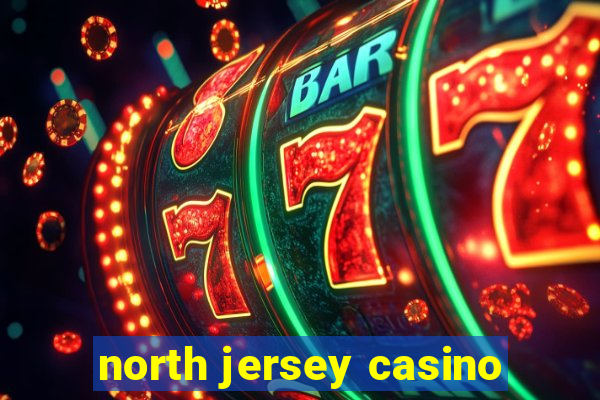 north jersey casino