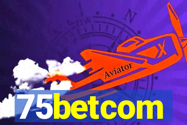 75betcom