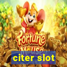 citer slot