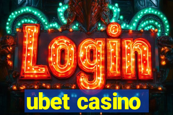 ubet casino