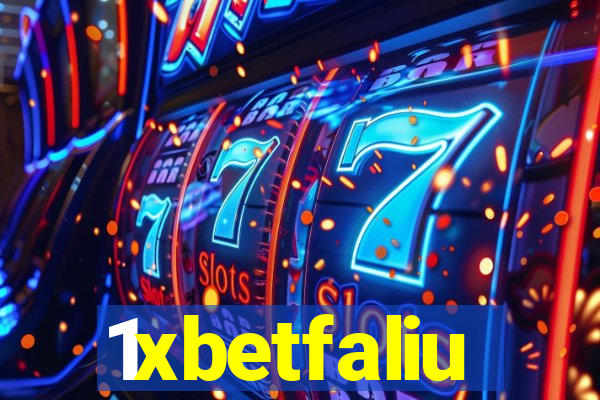 1xbetfaliu