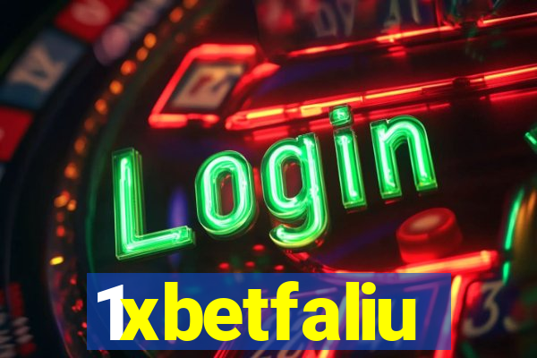 1xbetfaliu