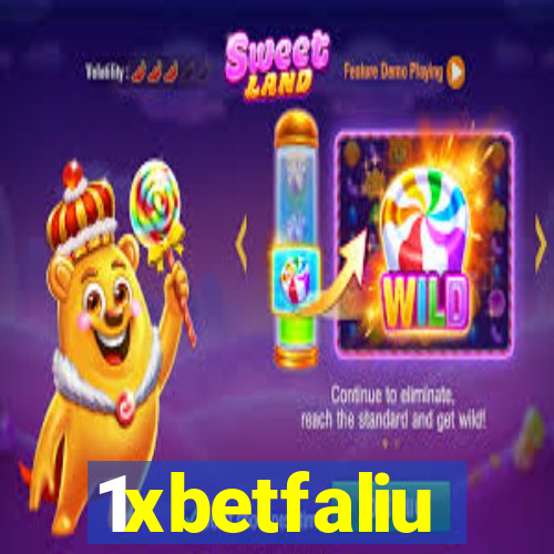 1xbetfaliu