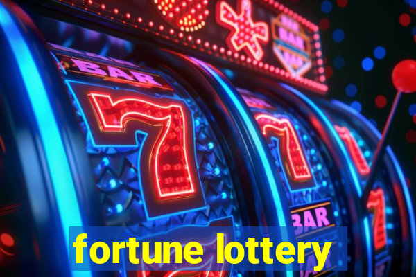 fortune lottery