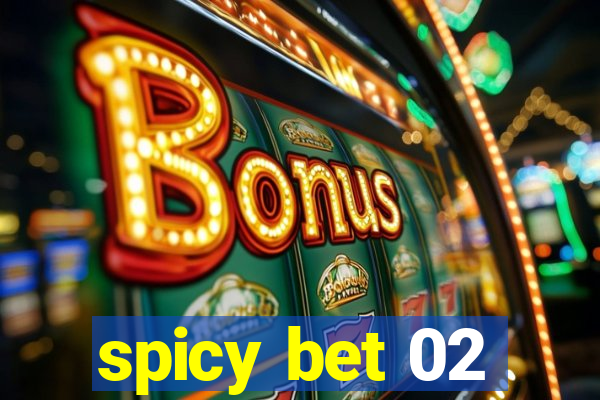 spicy bet 02