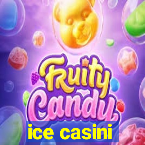 ice casini