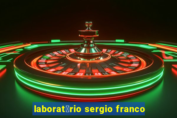 laborat贸rio sergio franco