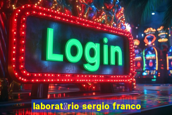 laborat贸rio sergio franco