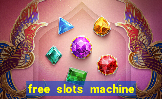 free slots machine no download