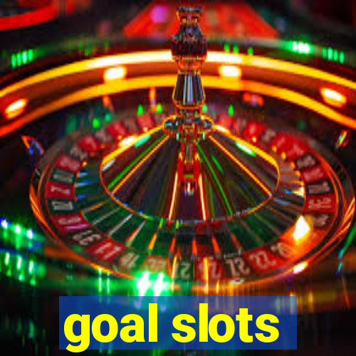 goal slots