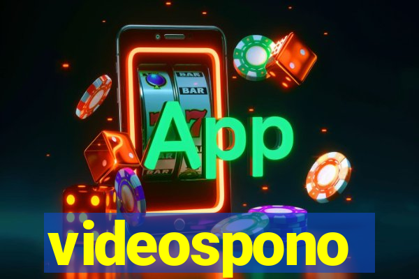 videospono