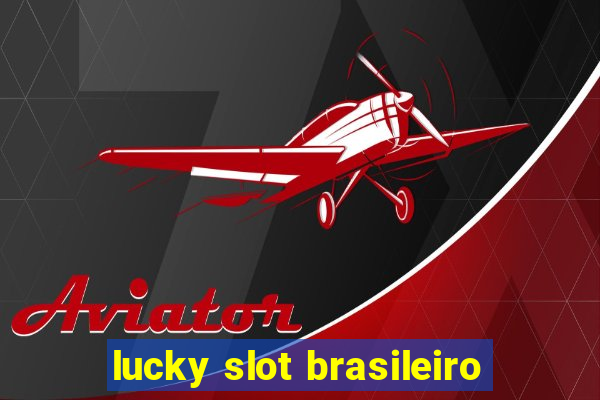 lucky slot brasileiro