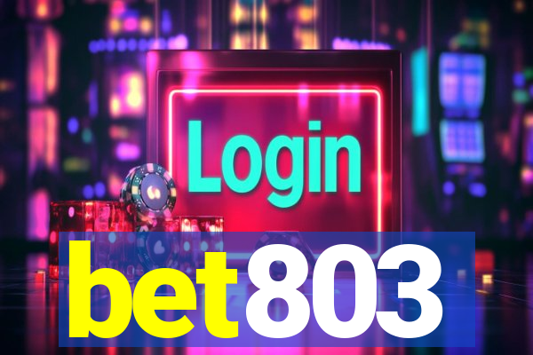 bet803