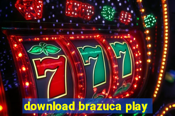 download brazuca play