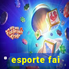 esporte fai