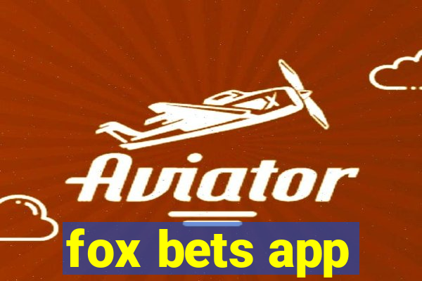 fox bets app