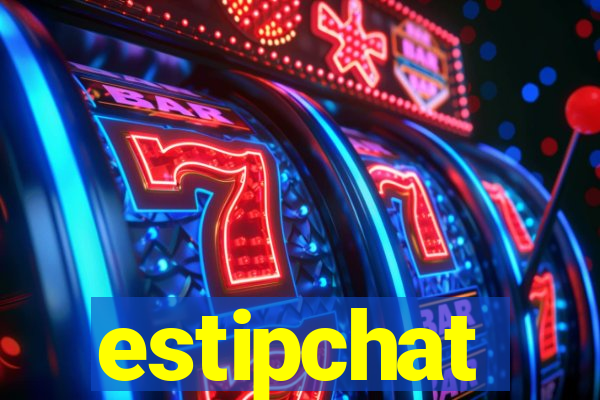 estipchat