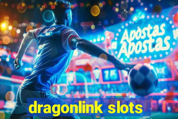 dragonlink slots