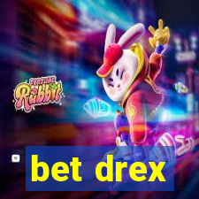 bet drex