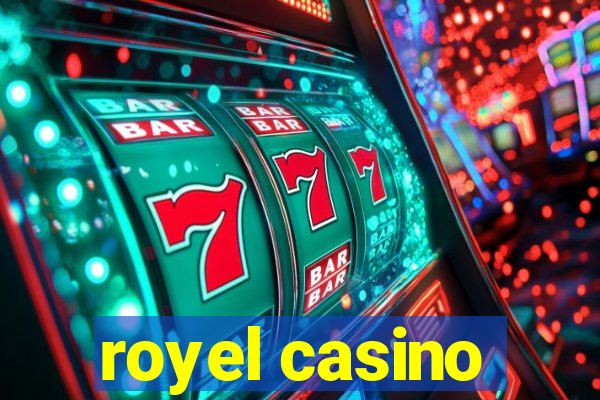 royel casino