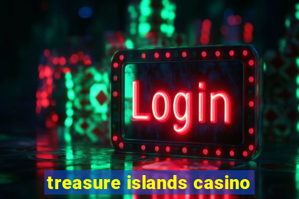 treasure islands casino