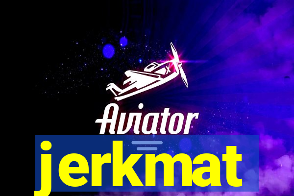 jerkmat