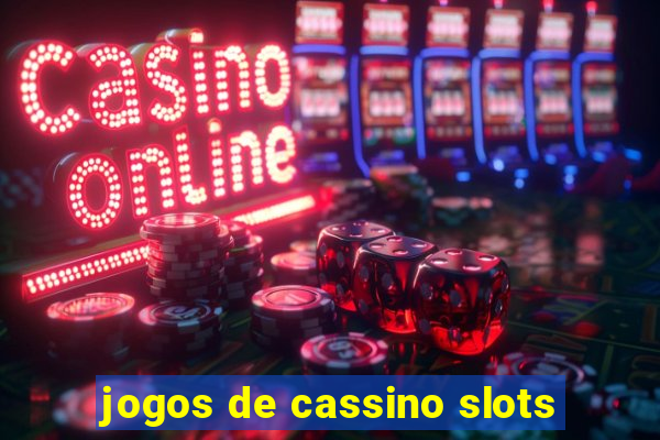 jogos de cassino slots