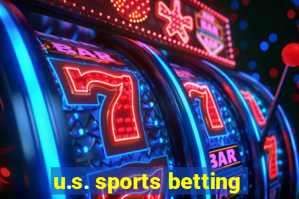 u.s. sports betting