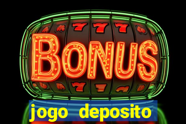 jogo deposito minimo 1 real