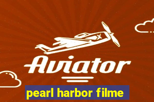 pearl harbor filme