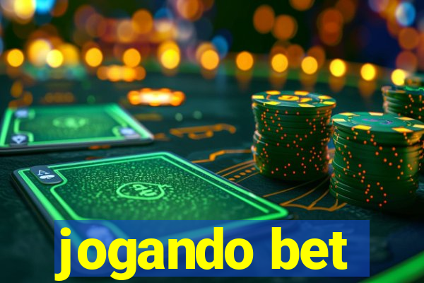 jogando bet