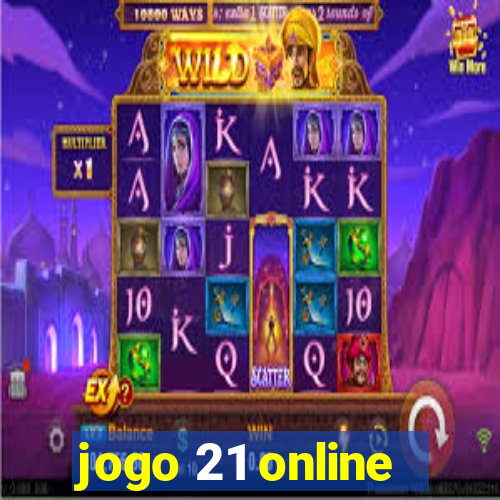 jogo 21 online