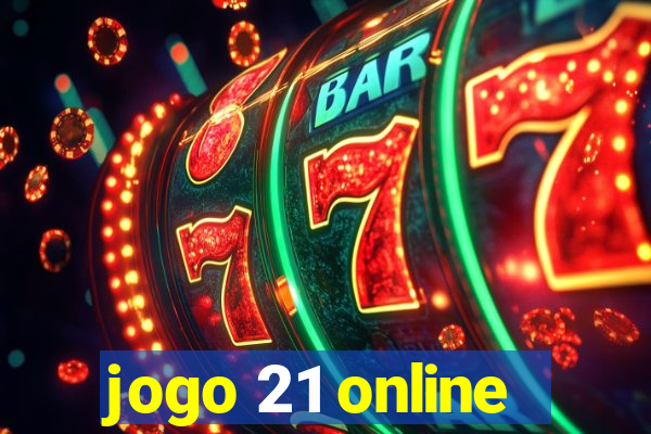 jogo 21 online