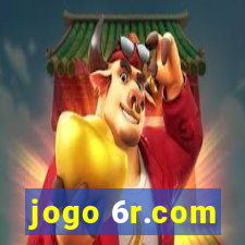 jogo 6r.com