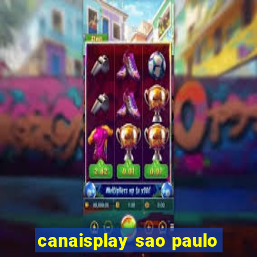 canaisplay sao paulo