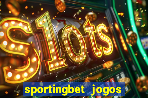 sportingbet jogos de hoje