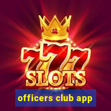 officers club app