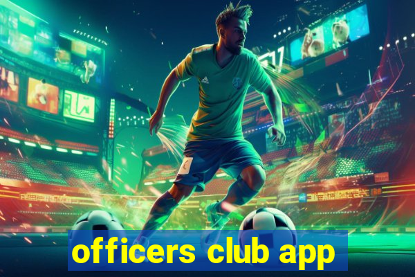 officers club app