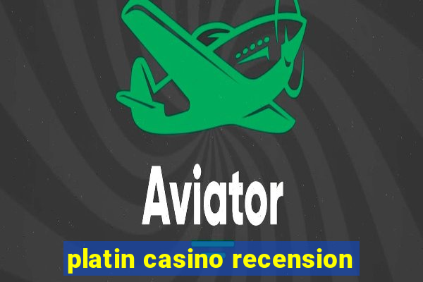 platin casino recension